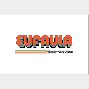 Eufaula - Totally Very Sucks Posters and Art